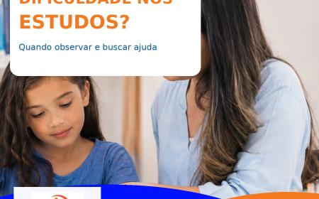 Como identificar a dificuldade do meu filho nos estudos?